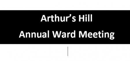 Arthur's Hill Annual Ward Meeting