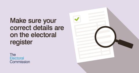 A graphic of a magnifying glass over a form. Text: Make sure your correct details are on the electoral register.
