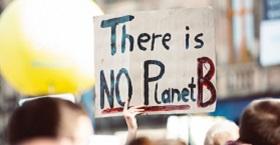 A protest sign declaring There is No Planet B